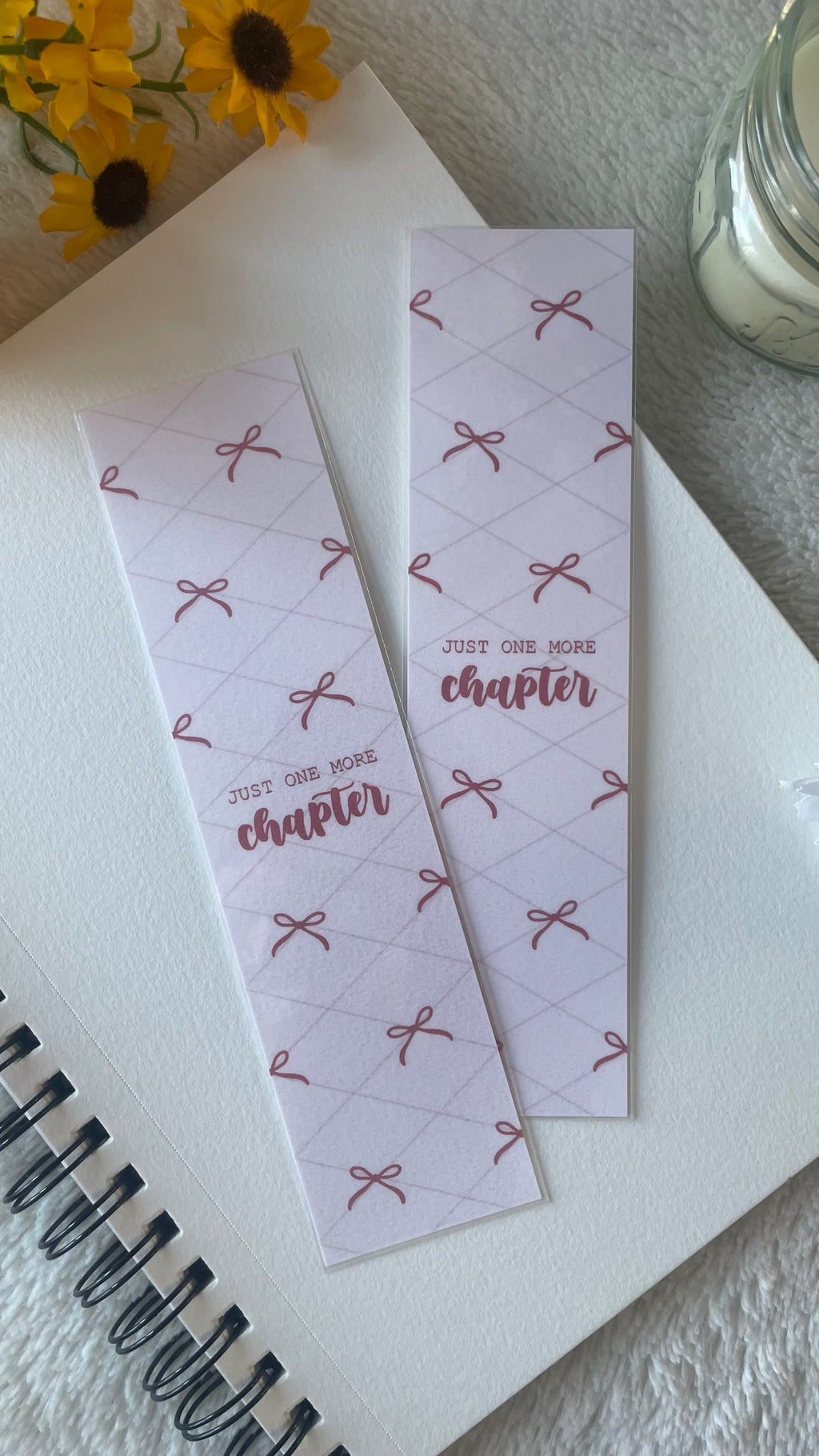 Just One More Chapter Laminated Bookmark
